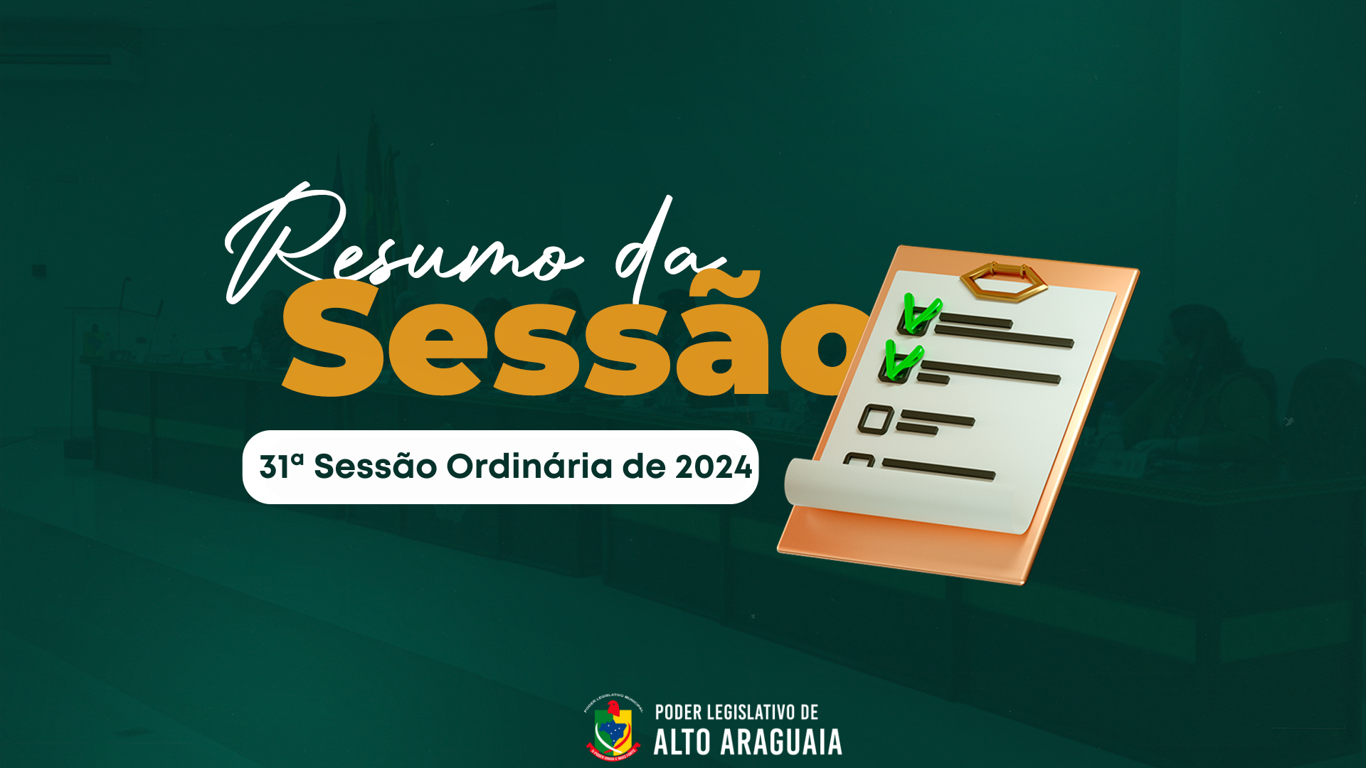 Resumo 31ª Sessão Ordinária de 2024. 