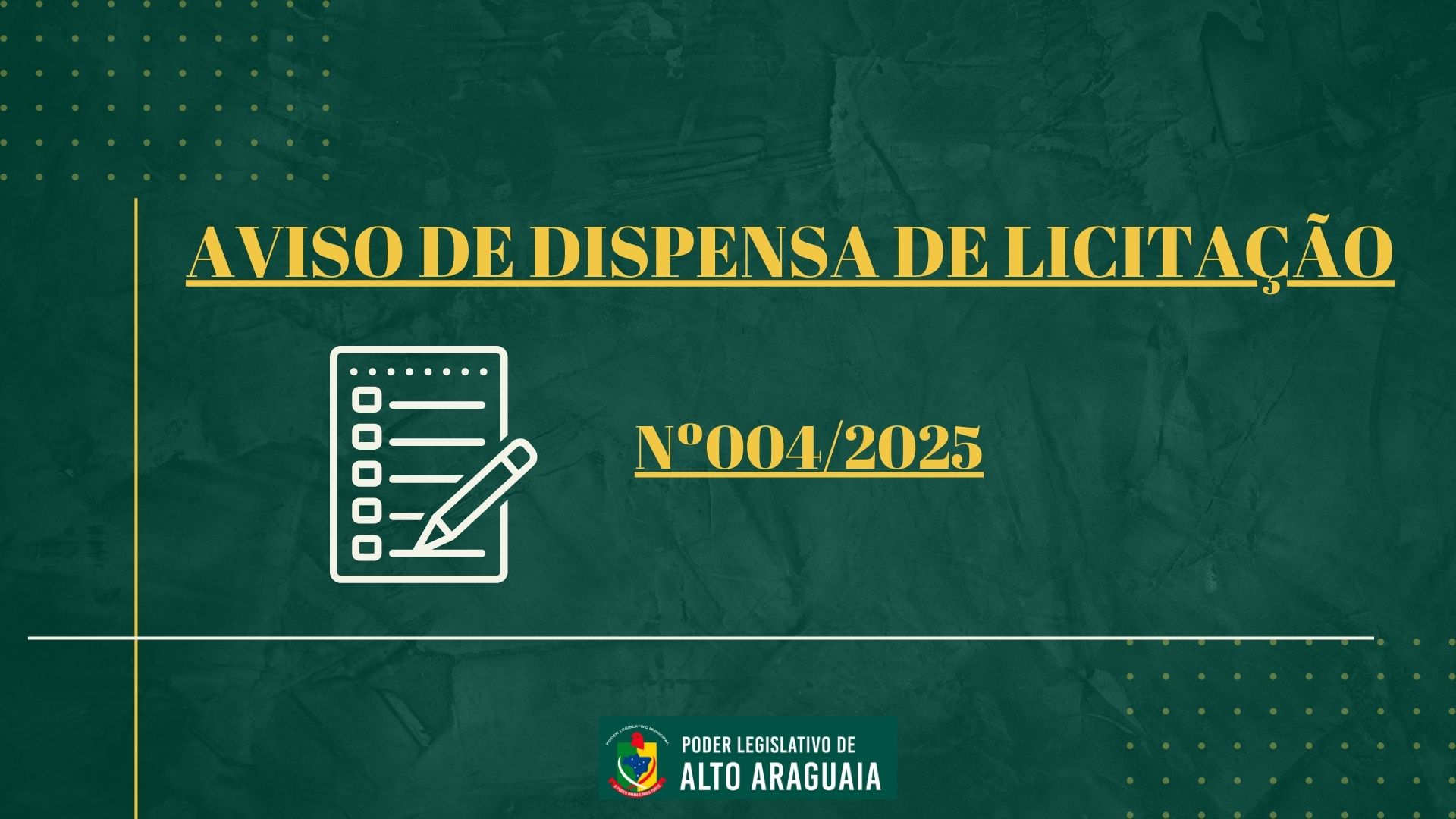 DISPENSA DE LICITAÇÃO 004/2025